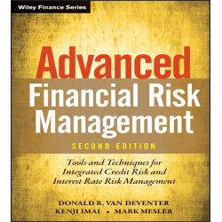 Advanced Financial Risk Management Advanced Financial Risk Management